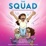 The Squad A Graphic Novel The Tryou..., Christina Soontornvat