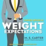 Weight Expectations, M.E. Carter