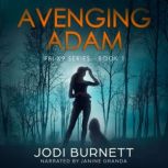 Avenging Adam, Jodi Burnett