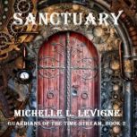 Sanctuary, Michelle L. Levigne