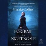 Portrait of a Nightingale, Manda Collins