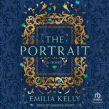 The Portrait, Emilia Kelly