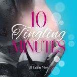 10 Tingling Minutes  Spicy  tinglin..., Jil FabienMiro