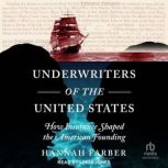 Underwriters of the United States, Hannah Farber