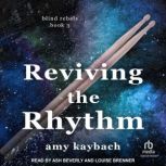 Reviving the Rhythm, Amy Kaybach