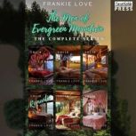 The Men of Evergreen Mountain, Frankie Love