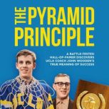 THE PYRAMID PRINCIPLE, John Vallely