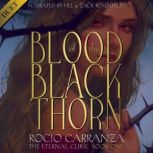 Blood of the Blackthorn, Rocio Carranza