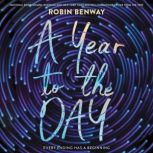 A Year to the Day, Robin Benway