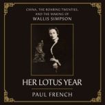 Her Lotus Year, Paul French