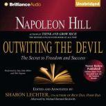 Napoleon Hills Outwitting the Devil, Napoleon Hill