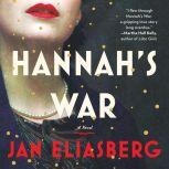 Hannah's War, Jan Eliasberg