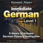 Automatic Fluency Immediate German L..., Mark Frobose