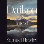 Daikon, Samuel Hawley