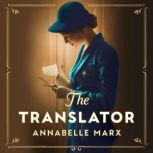 The Translator, Annabelle Marx