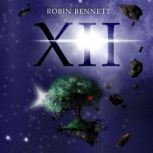 XII, Robin Bennett