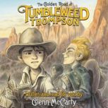 The Golden Road of Tumbleweed Thompso..., Glenn McCarty