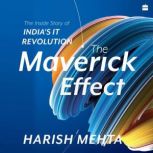 The Maverick Effect, Harish Mehta