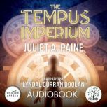 The Tempus Imperium, Juliet A. Paine