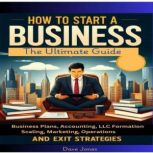 How to Start a Business, Dave Jones