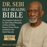 Dr. Sebi SelfHealing Bible, Ronald Skeldon