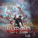 The Blood Code 2, Michael Borz