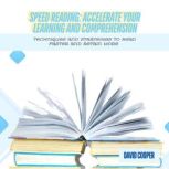 Speed Reading Accelerate Your Learni..., David Cooper