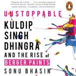Unstoppable, Sonu Bhasin