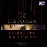 The Historian Part One of Two, Elizabeth Kostova