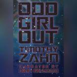 Odd Girl Out, Timothy Zahn