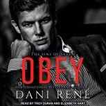 Obey, Dani Rene
