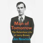 Man of Tomorrow, Jim Newton