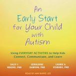 An Early Start for Your Child with Au..., Geraldine Dawson