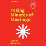 Taking Minutes of Meetings, Joanna Gutmann