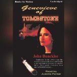 Genevieve Of Tombstone, John Duncklee