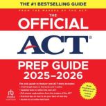 The Official ACT Prep Guide 20252026..., ACT