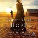 Counterfeit Hope, Crystal Caudill