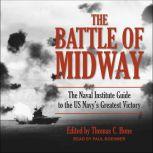 The Battle of Midway, Thomas C. Hone