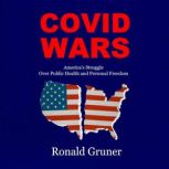COVID WARS, Ronald Gruner