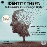 Identity Theft Rediscovering Ourselv..., Debra E. Meyerson, PhD