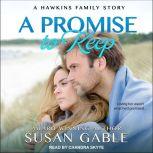 A Promise to Keep , Susan Gable