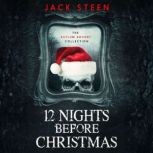 12 Nights Before Christmas, Jack Steen