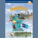 Where Is Minnesota?, Annette Whipple