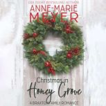 Christmas in Honey Grove, AnneMarie Meyer