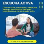 Escucha Activa, Lilly De Sisto