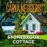 Stonebrook Cottage, Carla Neggers