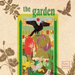 The Garden, Ellie Allan