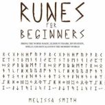 Runes for Beginners, Melissa Smith