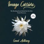 Image Carriers., Genel Anthony