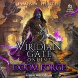 Viridian Gate Online, James A. Hunter